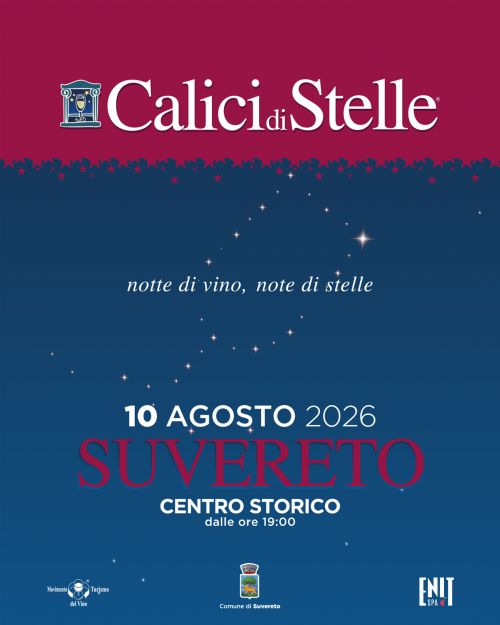Calici di Stelle 2026: a Suvereto una serata tra grandi vini, sapori del territorio e la magia della notte di San Lorenzo