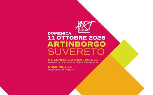 ArtInBorgo: dal 5 all�11 ottobre il borgo si trasforma in una grande mostra a cielo aperto